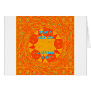 Have a Nice Day & a better Night red Design