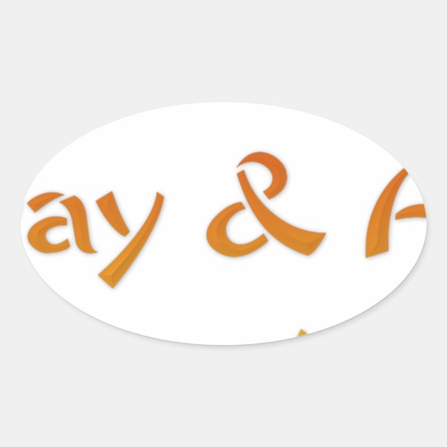 Have a Nice Day & A Better Night Text Art Design Oval Sticker (Front)