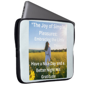 Have a Nice Day & a Better Night with Little Thing Laptop Sleeve