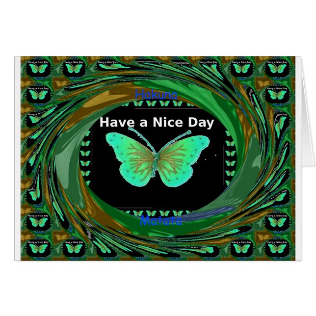 Have a Nice Day and a better night butterfly.png (Front Horizontal)