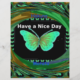 Have a Nice Day and a better night butterfly.png