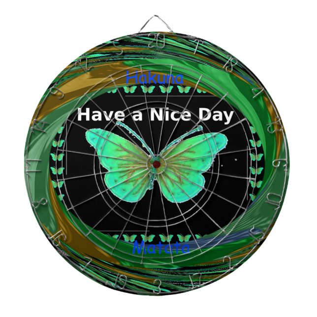 Have a Nice Day and a better night butterfly.png Dartboard (Front)