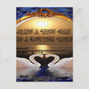 Have a Nice Day and a Better Night Text Quote Postcard