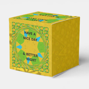 Have a Nice Day & Better Night Art Print Favor Box