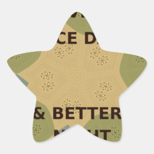 Have a Nice Day & Better Night Art Print Star Sticker