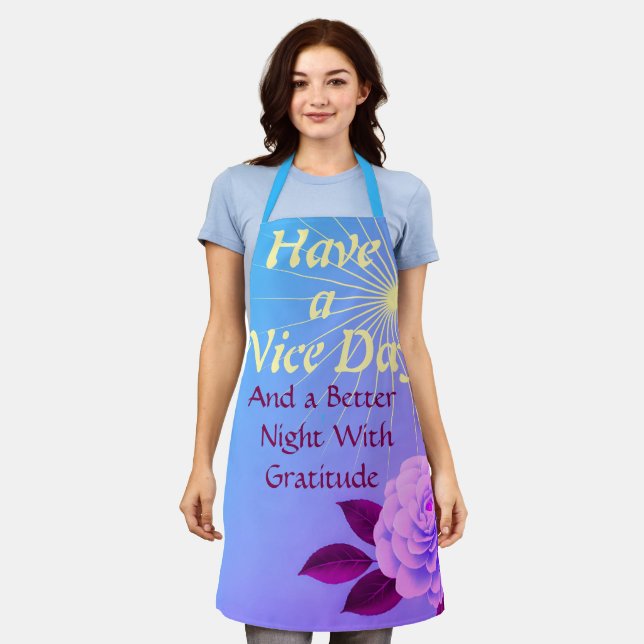 Have a Nice Day:  Better Night | Gratitude Pink Fl Apron (Worn)
