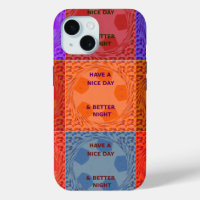 "Have a Nice Day & Better Night" Pop Art Print
