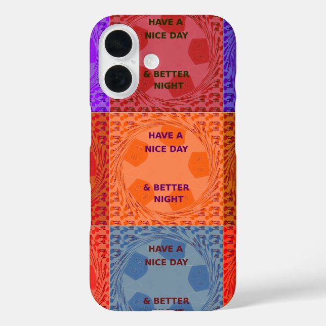 "Have a Nice Day & Better Night" Pop Art Print Case-Mate iPhone Case (Back)