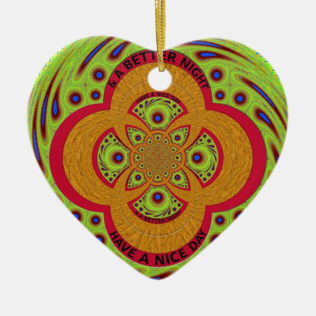 Have a Nice Day Ceramic Ornament (Front)