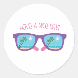 Have A Nice Day Classic Round Sticker