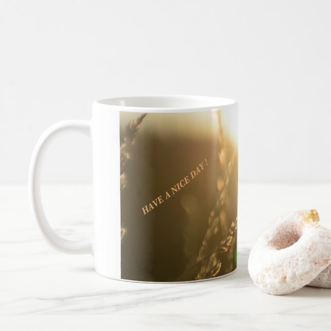 Have a nice day coffee mug (With Donut)