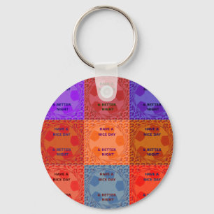 Have a Nice Day colours Keychain