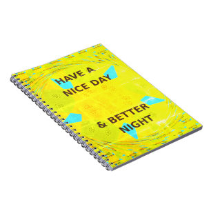 Have a Nice Day Customizable Personalized Notebook