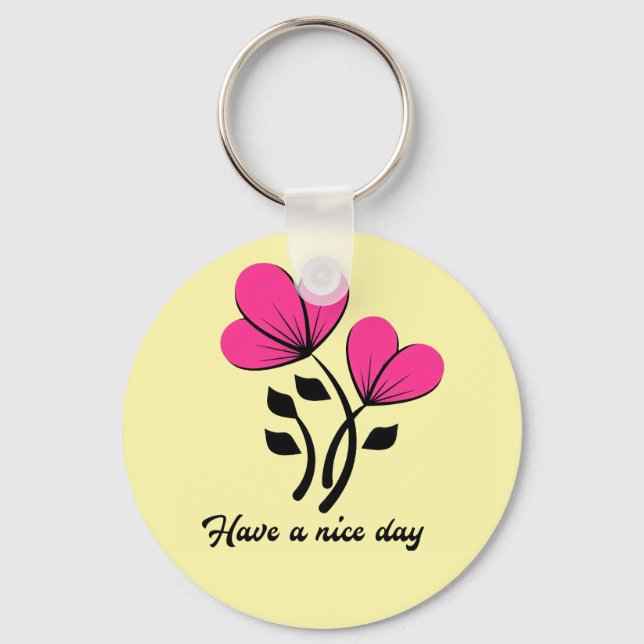 Have a Nice Day Keychain (Front)