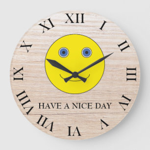 Have a nice day large clock