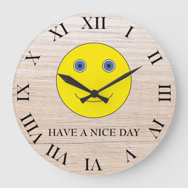 Have a nice day large clock (Front)