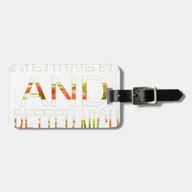 Have a Nice Day Luggage Tag (Front Horizontal)