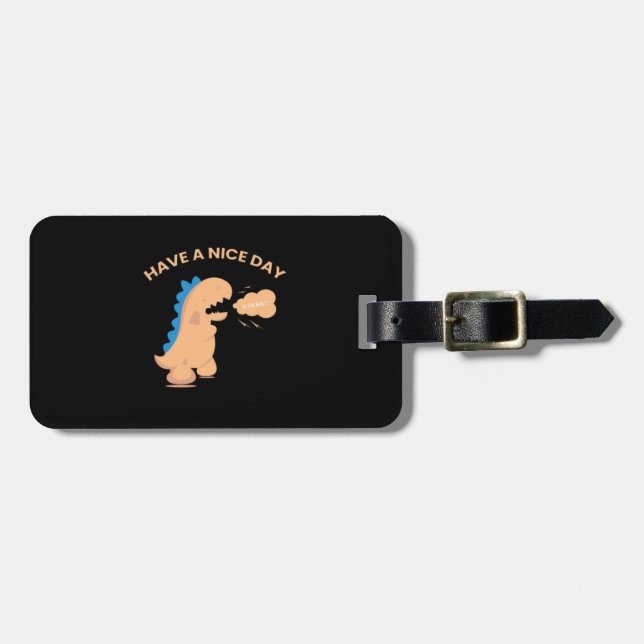 Have A Nice Day Luggage Tag (Front Horizontal)