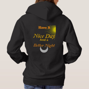 Have a Nice Day: Luxury Gold Text Balance Zip-U Hoodie