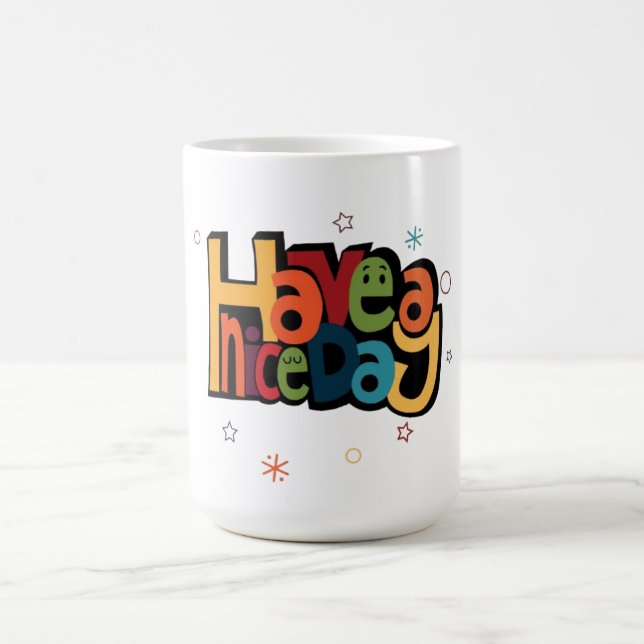 "Have a Nice Day" Retro Colorful Coffee Mug  (Center)