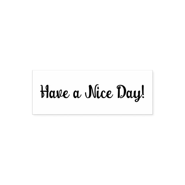 Have a Nice Day Self-inking Stamp (Design)