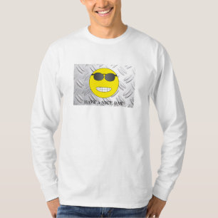 Have a nice day T-Shirt