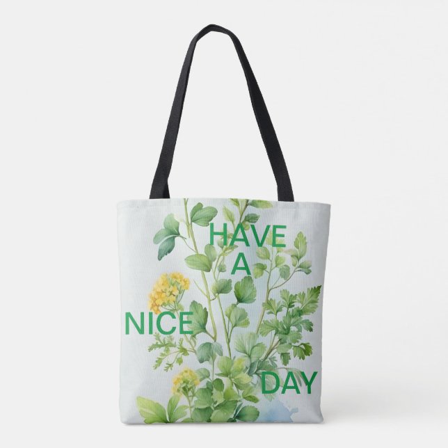 Have a Nice Day Tote Bag (Back)