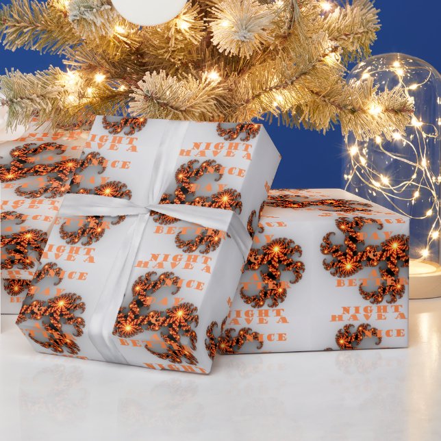 Have a Nicer Day and a Better Night Wrapping Paper (Holidays)