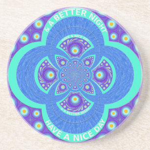 Have a Nicer Day Coaster