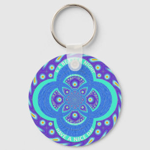 Have a Nicer Day Keychain