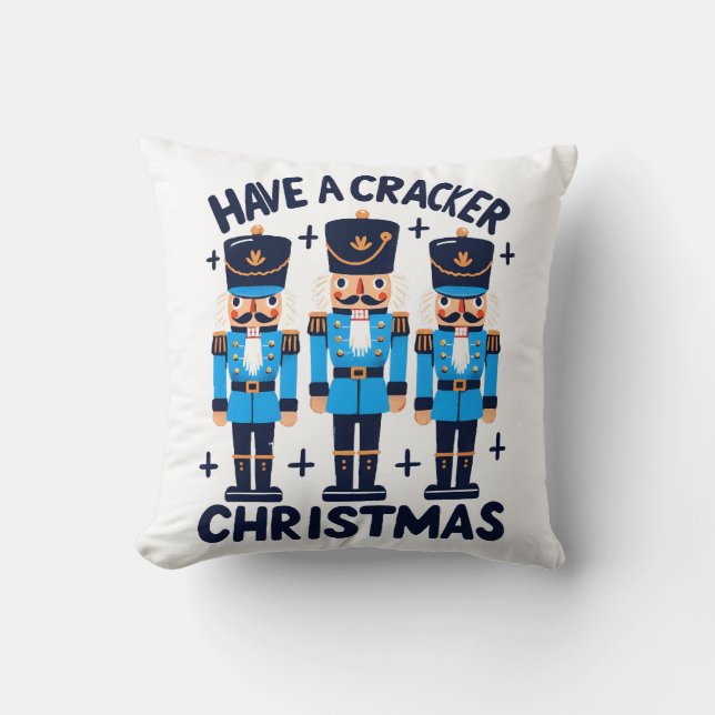 Have a nutcracker christmas throw pillow (Front)
