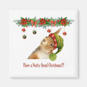 Have a Nutty Good Christmas Squirrel Holiday Magnet