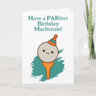 Have a PARfect Birthday Personalized Golf Card