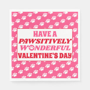 Have a Pawsitively Wonderful Valentine's Day Napkin