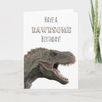 Have a Rawrsome Birthday T-rex Tyrannosaurus