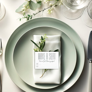 "Have a Seat" Custom Message Wedding Place Card