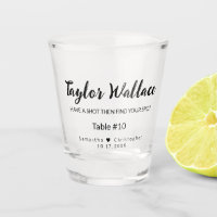 Have a shot then find your spot personalized