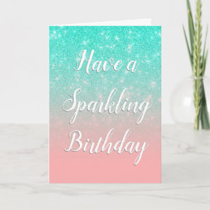 Have a Sparkling Birthday Mint Green Pink Glitter Card