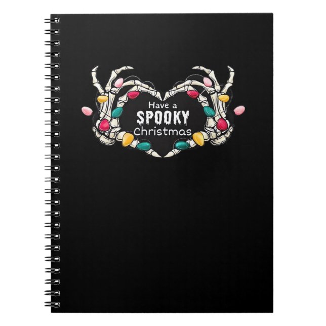 Have A Spooky Christmas Classic - Skeleton Hand He Notebook (Front)