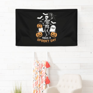 Have A Spooky Day Halloween Witch Gift Skeleton  Banner