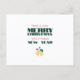 Have a very Merry Christmas and a happy New Year   Postcard