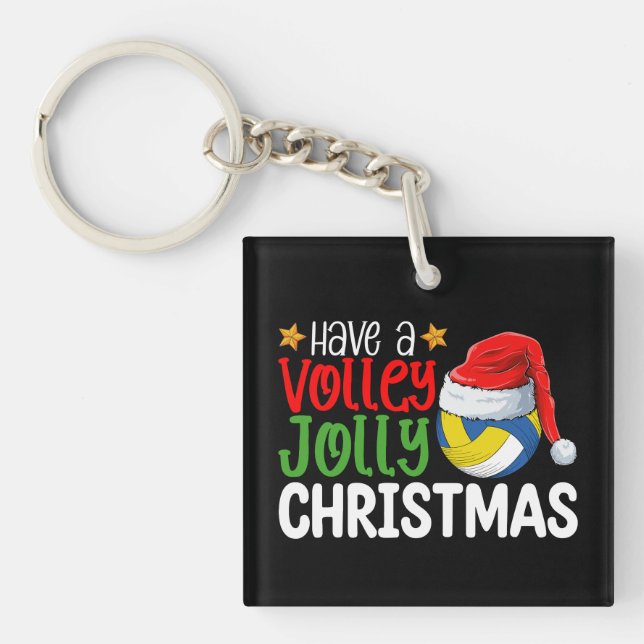 Have a Volley Jolly Christmas Volleyball Holiday Keychain (Front)