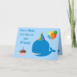 Have a Whale of a Time on Your Birthday! Card