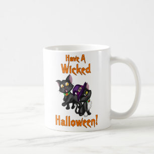 Have a Wicked Halloween! Coffee Mug