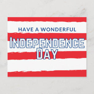 Have A Wonderful Independence Day Postcard