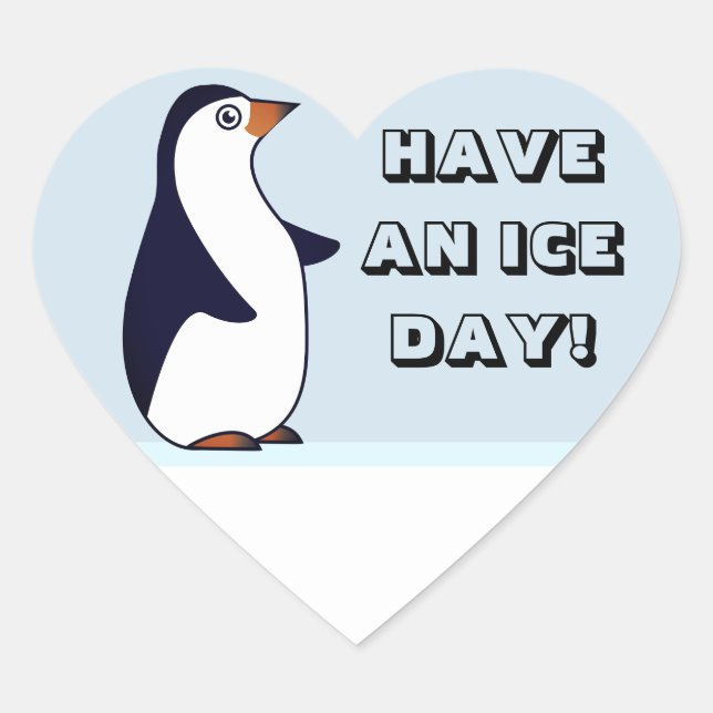 HaVe aN iCe DAy! Penguin Heart Sticker (Front)