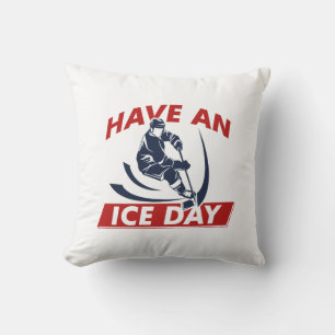Have An Ice Day Throw Pillow