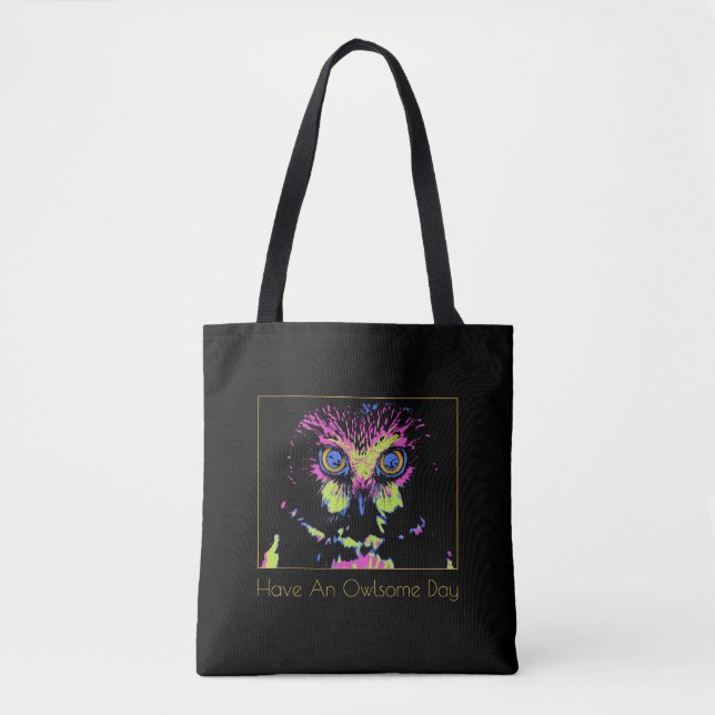 Have An Owlsome Day Tote Bag (Front)