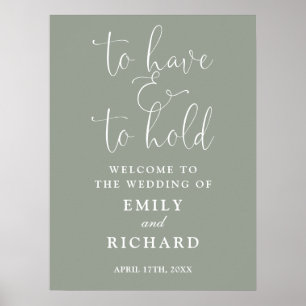 Have And To Hold Sage Green Wedding Welcome Sign