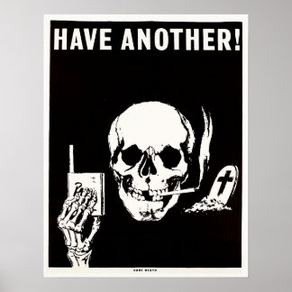 HAVE ANOTHER Sure Death Old Anti Smoking Advert Poster